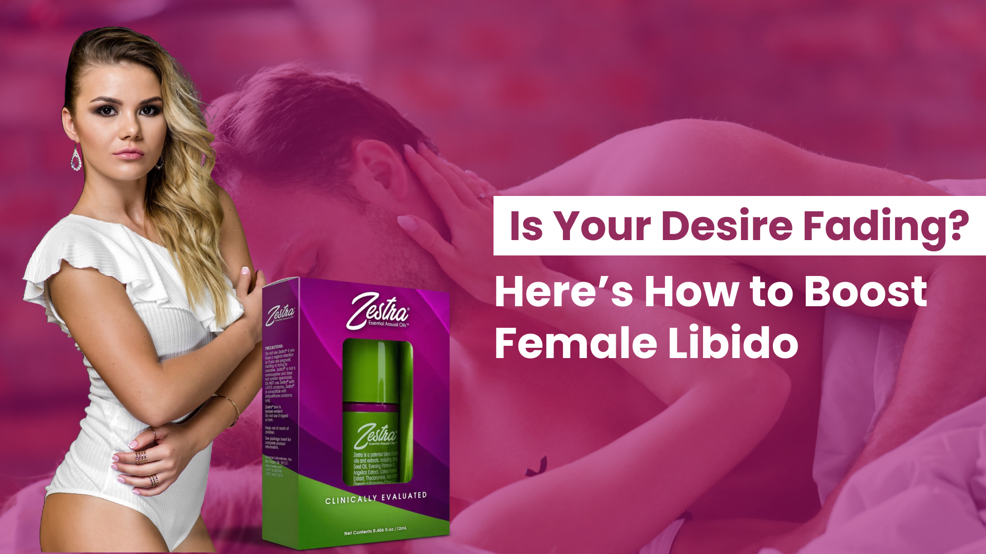 Is Your Desire Fading?